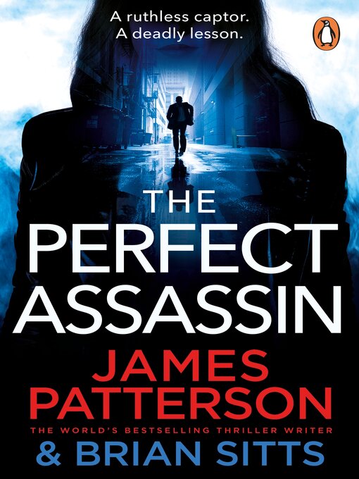 Title details for The Perfect Assassin by James Patterson - Wait list